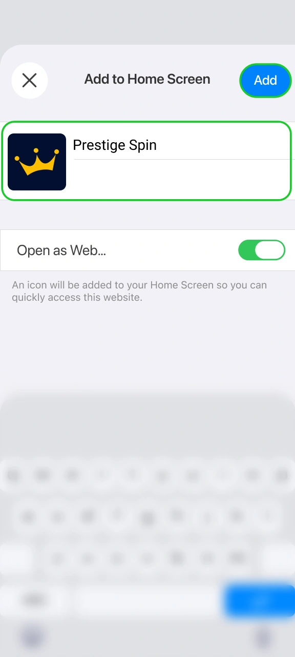 Select Add to Home Screen to install the Prestige Spin web app.