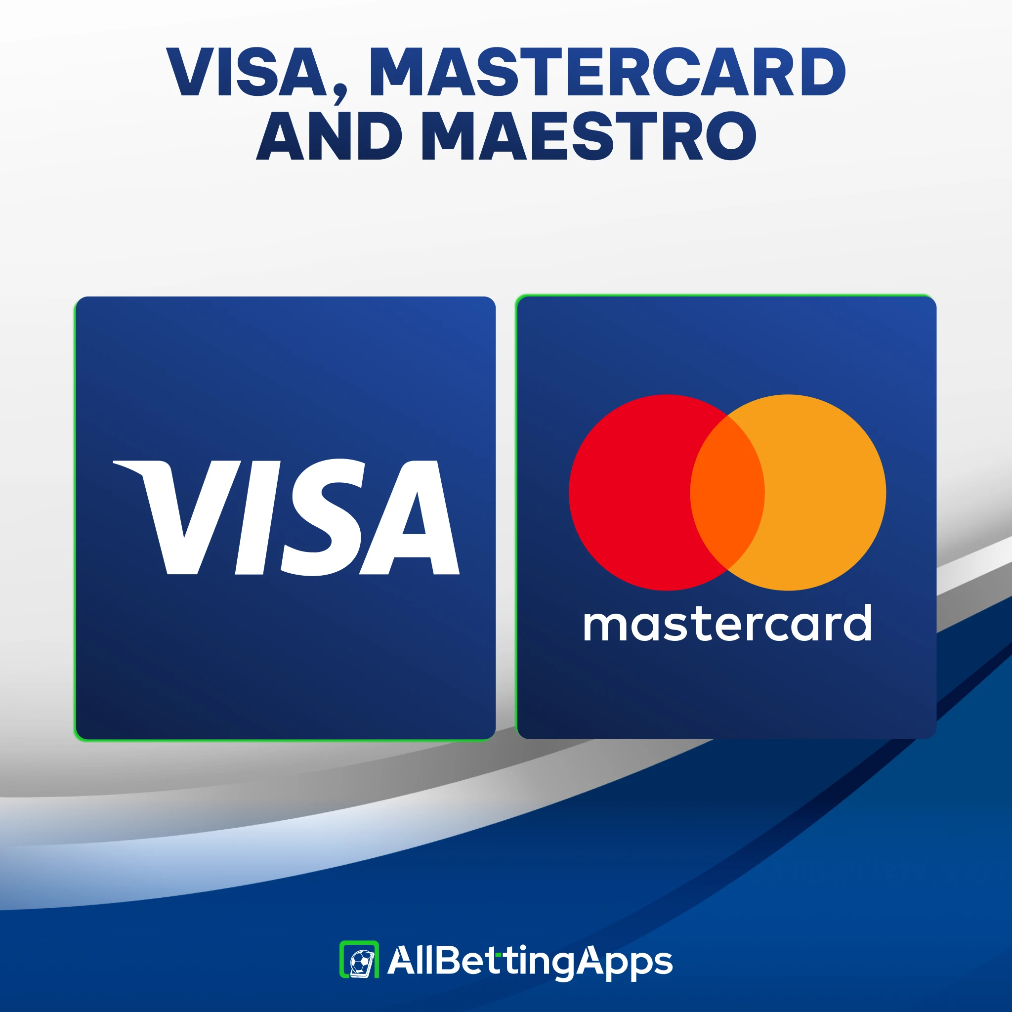 Compare Visa, Mastercard, and Maestro card support on allbettingapps.
